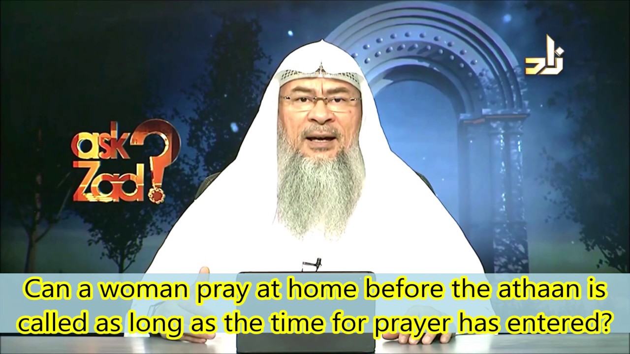 QUESTION: Sheikh, which time is better to pray? just after the wakt begins or after the adhan. In Bangladesh adhan is given late